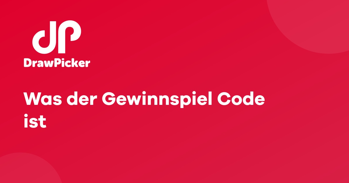 Was der Gewinnspiel Code ist