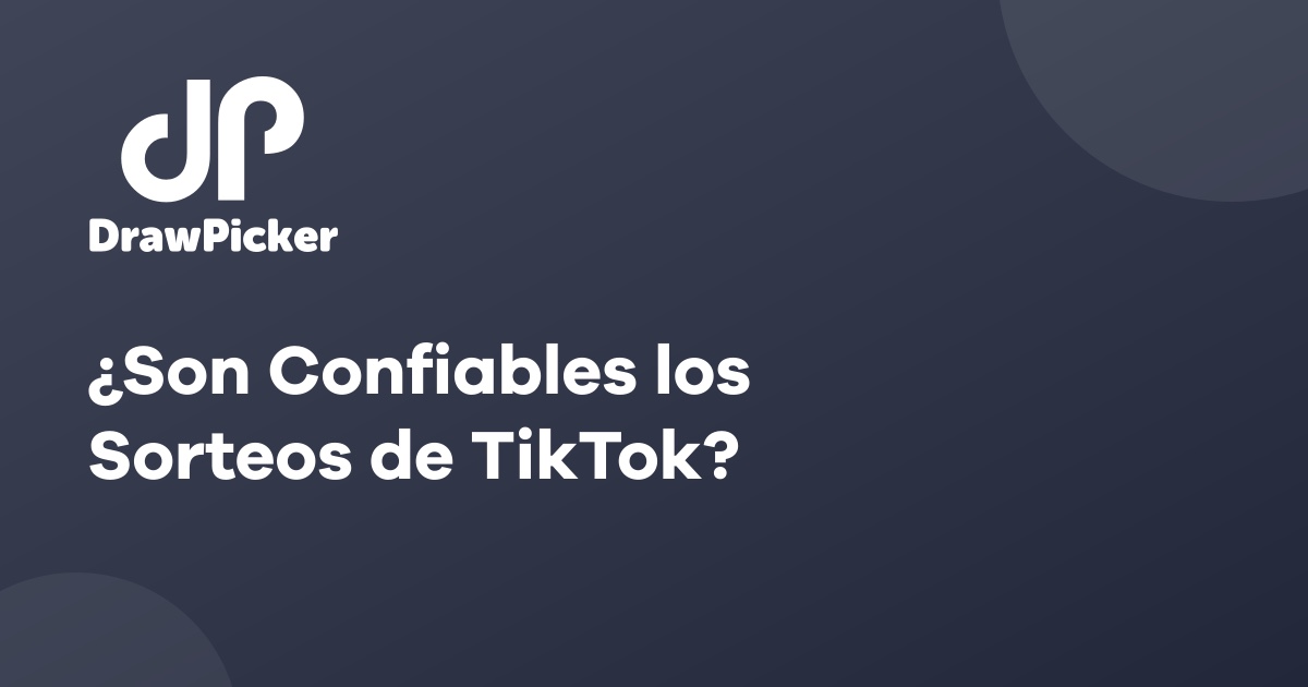 ¿Son Confiables los Sorteos de TikTok?