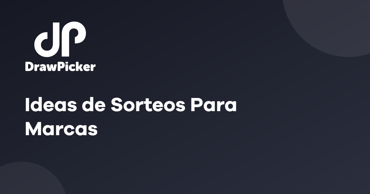 Ideas de Sorteos Para Marcas