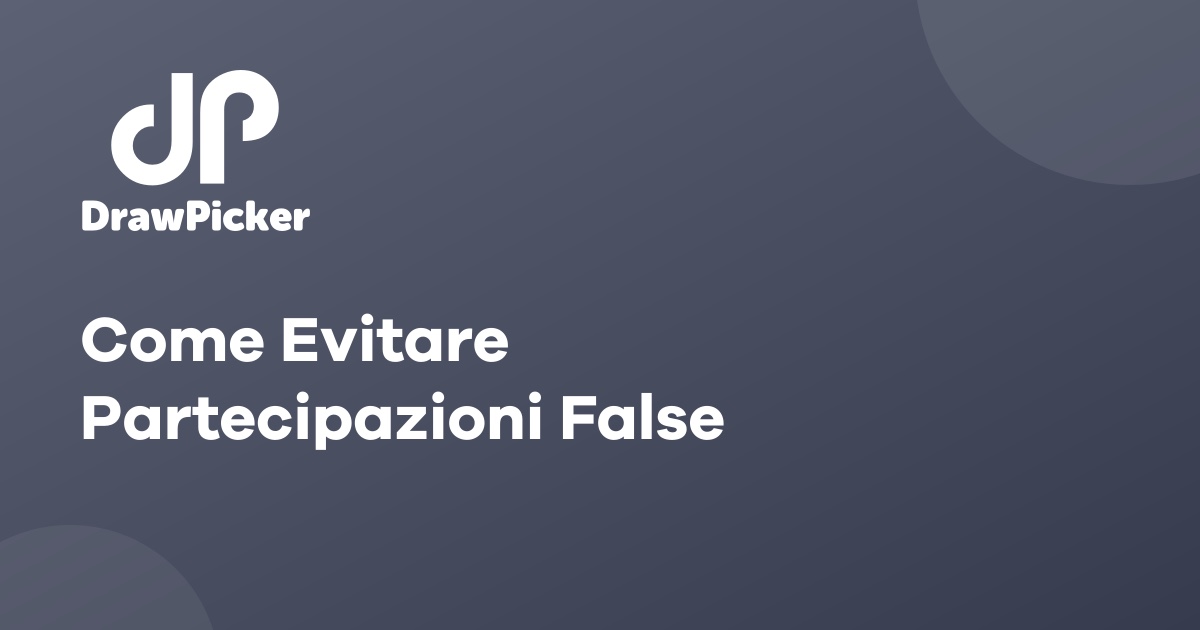 Come Evitare Partecipazioni False