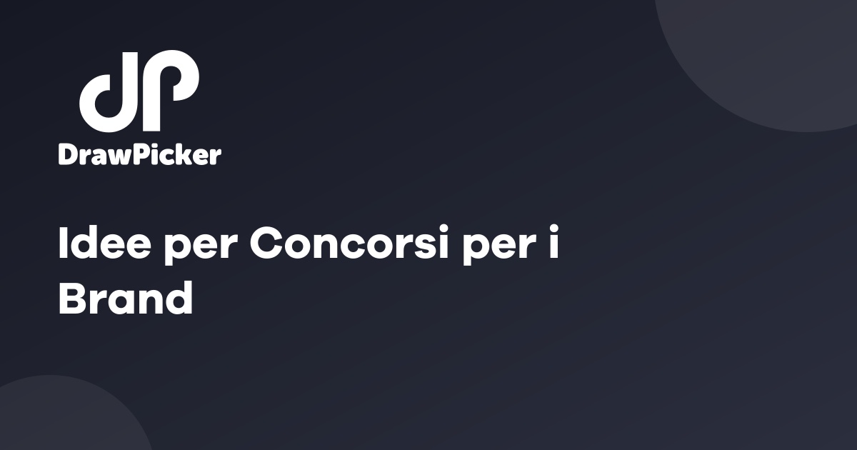 Idee per Concorsi per i Brand