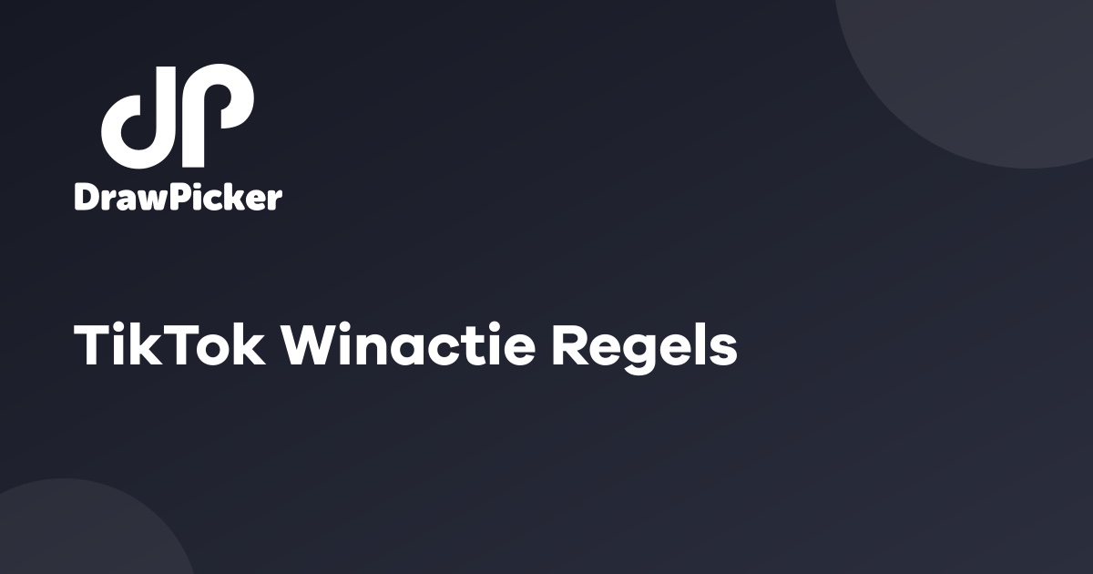 TikTok Winactie Regels